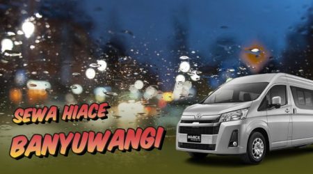 Sewa Hiace Banyuwangi