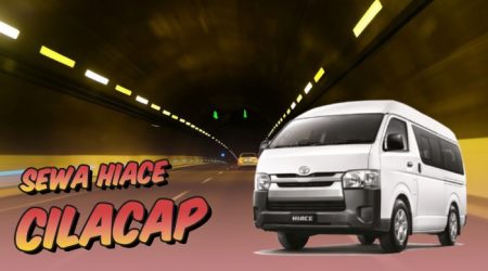 Sewa Hiace Cilacap