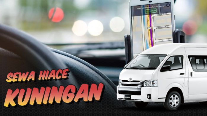 Sewa Hiace Kuningan