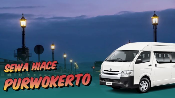 Sewa Hiace Purwokerto