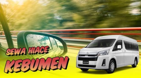 sewa hiace kebumen
