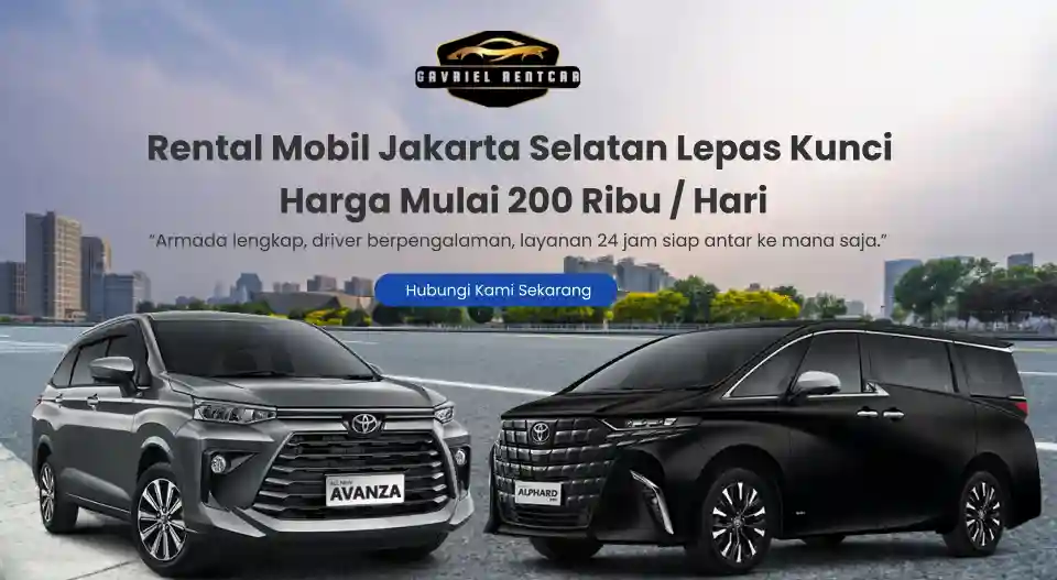 Rental Mobil Jakarta Selatan Lepas Kunci Harga Mulai 200 Ribu / Hari