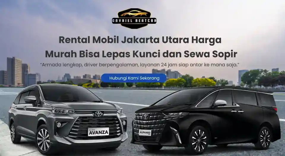 Rental Mobil Jakarta Utara Murah